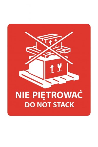 Czerwona naklejka „NIE PIĘTROWAĆ” 100x100 mm na paczce transportowej