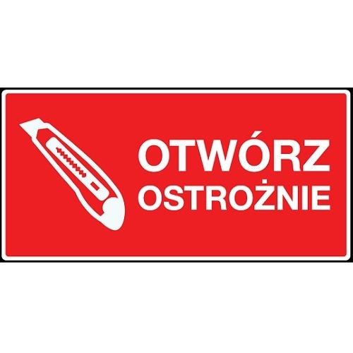 Etykiety OTWÓRZ OSTROŻNIE 100szt